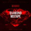 The Diamond MixTape by DJ Kanji