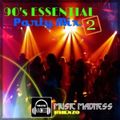 90's Essential Party Mix 2