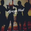 AFRICAN HEAT Vol 1 Dj Geewill