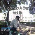 Jugando A Ser Dj Vol. 16 By MC (Live Set)