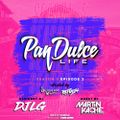 "The Pan Dulce Life" With DJ Refresh - Season 5 Episode 2 Feat. DJ LG & Martin Kache