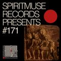 Spiritmuse Records presents #171
