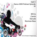 Dance 2000 Podcast Episode 01 mixed by Gab-E (2021) 2021-01-12