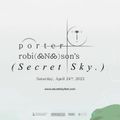 Porter Robinson @ Secret Sky Festival 2021-04-24
