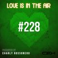 LOVE IS IN THE AIR #228 [APRIL 22´]