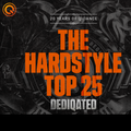Tribute mix: Hardstyle Top 25 Tracks - 20 Years od Q-Dance - Dediqated