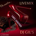 LIVEMIX BY DJ GIL'S ON CVS LE 18.04.21