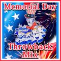 DJ ZAPP'S: MEMORIAL DAY THROWBACK MIX [Open Format]