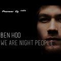 BEN HOO - WE ARE NIGHT PEOPLE #26