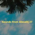 Sounds From AlesaDJ #27