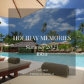 Holiday Memories Summer 2023 Ibiza