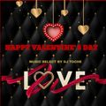 SPECIAL VALENTINE DAY'S LOVE MIX BY DJ TOCHE
