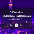 @IAmDJVoodoo - Old School R&B Classics (2023-11-08)