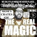 Mom's Crates #20 - Ol Dirty Backster & El Choppo present ... - HipHop Philosophy Radio LIVE