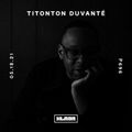 XLR8R Podcast 696: Titonton Duvante