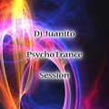 DJ Juanito - Psycho Trance Session
