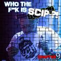 Who the fk is Scip chapter 9