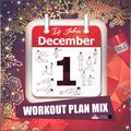 Jukess Advent Calendar - 1st December: Workout Plan