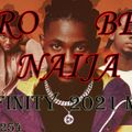 AFROBEAT & NAIJA 2021 INFINITY MIX DJ TIJAY 254