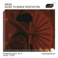 RADIO KAPITAŁ: mára: Guide to dance meditation (2021-11-15)