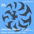 Unbound Riddims w/ DJ Winggold & Mainframe Audio - 8th March 2021