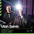 STREETrave 025 - Utah Saints STREETrave Lockdown 2.0 LIVEstream