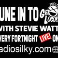 stevie watt presents GetLoco live on radiosilky.com 4/1/2020 oldskool show