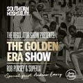 The Regulator Show - 'The Golden Era Show' - Rob Pursey & Superix + Andrew Emery