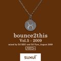 Bounce2This Mixtape mixed by DJ REG and DJ Pyro (2009)