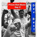 Prison Riot Music Day 2 (Classic Hardcore Hip Hop) (6/4/21)