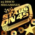 Stars On 45 - 25 Disco MegaMixes