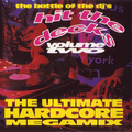 Two Little Boys Megamix - Hit The Decks Vol. 2 - The Ultimate Hardcore Megamix - 1992 Hardcore