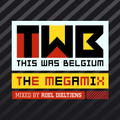 DJ Roel - This Was Belgium (The Megamix)