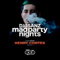 Mad Party Nights E109 (Henry Cortes Guest Mix)