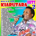 Best of Joseph Kariuki (Kiarutara)Mix vol2 Dj Rankx
