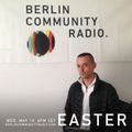 EASTER - Berlin Community Radio 038