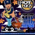 Hot 97 Thanksgiving Mix Weekend 2023