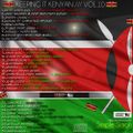 Keeping it Kenyan Vol 10