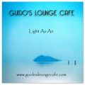 Guido's Lounge Cafe Broadcast 0239 Light As Air (20160930)