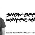 Snow Deep - Winter Mix 2017- South African - Deep House