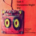 Dancemix Night 012 mixed by Gab-E (2021) 2021-02-07