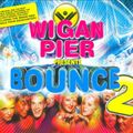 Wigan Pier Presents Bounce 2 CD 2 (Mixed By Mikey B)
