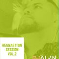 Sessión Regaetton 2020 - DJ Alvin Galindo