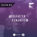 Exlayer Dj - Reggaeton Romantico (Session Mix 2016)