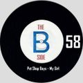 B side spot 58 - Pet Shop Boys - My Girl