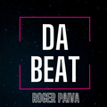 DA BEAT BY ROGER PAIVA (NEON PARTY)