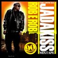 DJ Rob E Rob - Jadakiss: The Official Mixtape