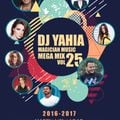 DJ Yahia Magician Music - Mega Mix VoL-25