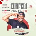 Curfew Party 2.0  [26th Sept 2020] - Dj Kym Nickdee @djkymnickdee