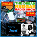 JAPAF visit The Dread Reggae Radio Show (1996.36)